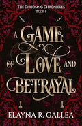 Game of Love and Betrayal
