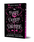My Funny Demon Valentine (Hell Bent, Bk. 1)
