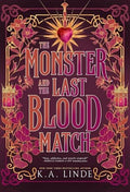 The Monster and the Last Blood Match (Blood Type, Bk. 1)