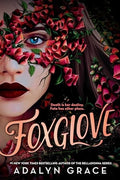 Foxglove (Belladonna, Bk. 2)